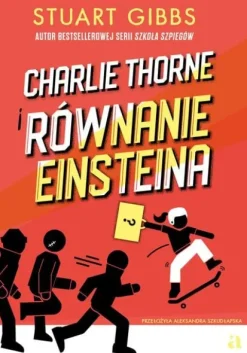Charlie Thorne i równanie Einsteina