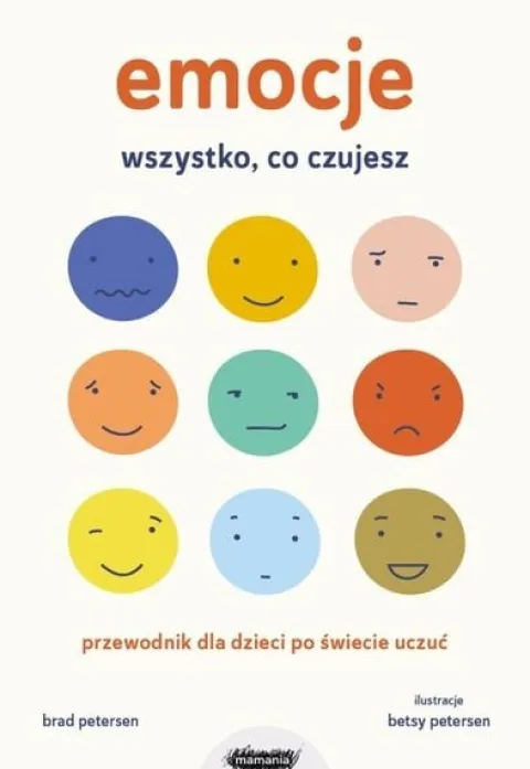 Emocje Wszystko, co czujesz Brad Petersen