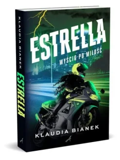 Estrella. Wyścig po miłość