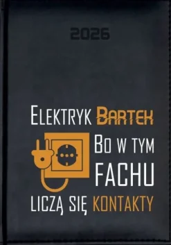 KALENDARZ A5 2026 DZIENNY terminarz Z NADRUKIEM UV DLA ELEKTRYKA TWÓJ NAPIS