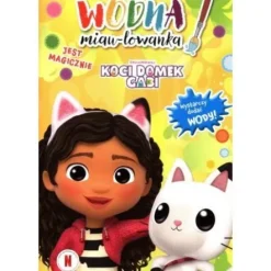 KOCI DOMEK GABI JEST MAGICZNIE WODNA MIAU-LOWANKA