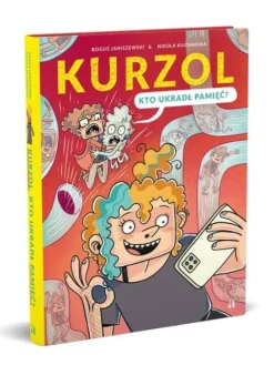 Kurzol. Kto ukradł pamięć?