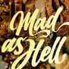 Mad as Hell