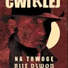 Na trwogę bije dzwon