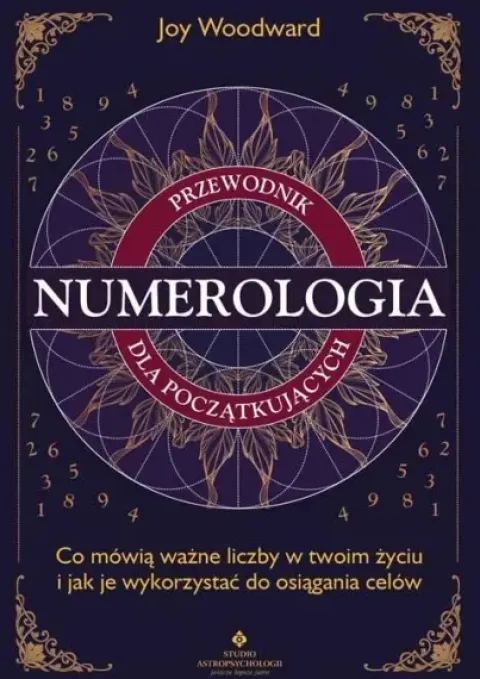 Numerologia. Przewodnik... - Joy Woodward