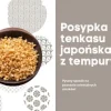 Posypka tenkasu płatki okruszki tempury chrupiące na top potraw crispy otafuku 50g