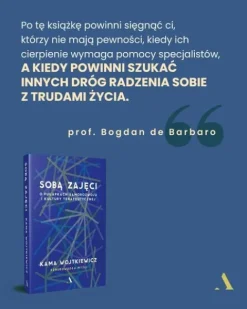 Sobą zajęci. O pułapkach samorozwoju i kultury terapeutycznej