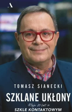 Szklane ukłony. Moje 20 lat w Szkle kontaktowym