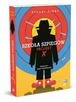 Szkoła szpiegów. Projekt X