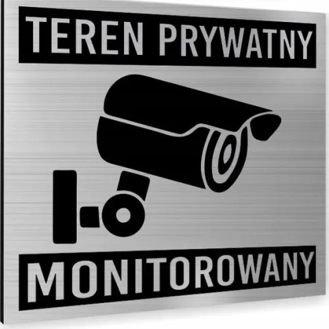 Tabliczka TEREN PRYWATNY MONITOROWANY TEKST nierdzewna PIKTOGRAM ALUMINIUM
