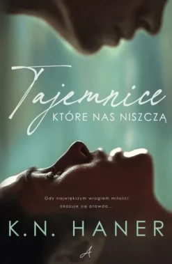 Tajemnice, które nas niszczą