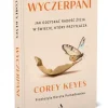 Wyczerpani. Jak odzyskać radość życia w świecie, który przytłacza