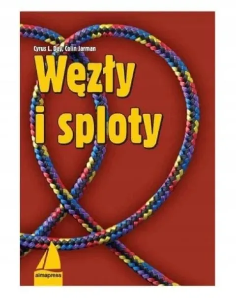 Węzły i sploty - Day Cyrus L., Jarman Colin