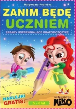 Zanim będę uczniem